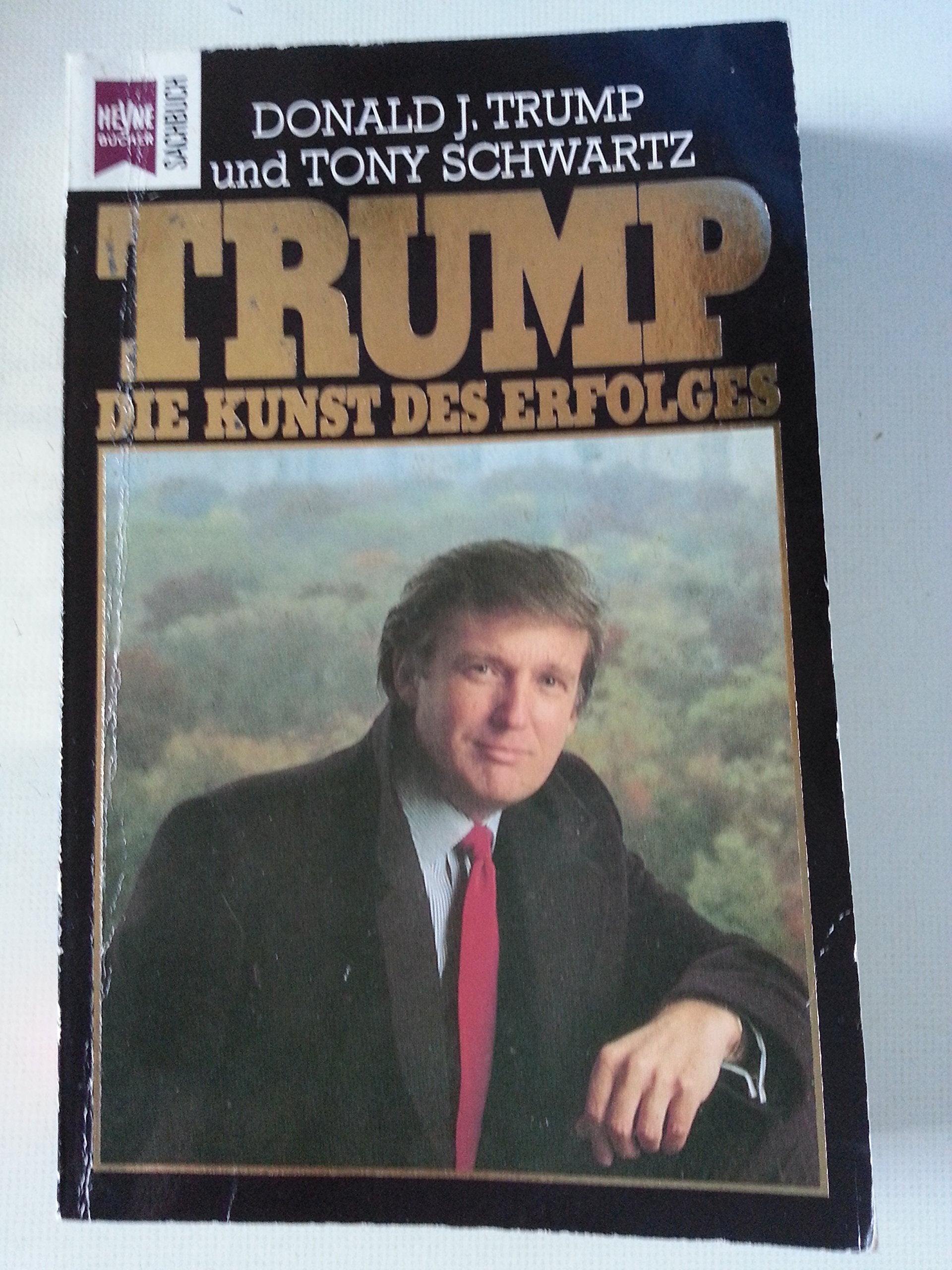 Trump. Die Kunst des Erfolges. Professional & Reference Books