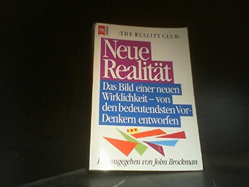 Neue Realität. The Reality Club General education