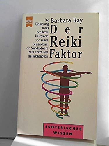 Der Reiki Faktor Medicine Books