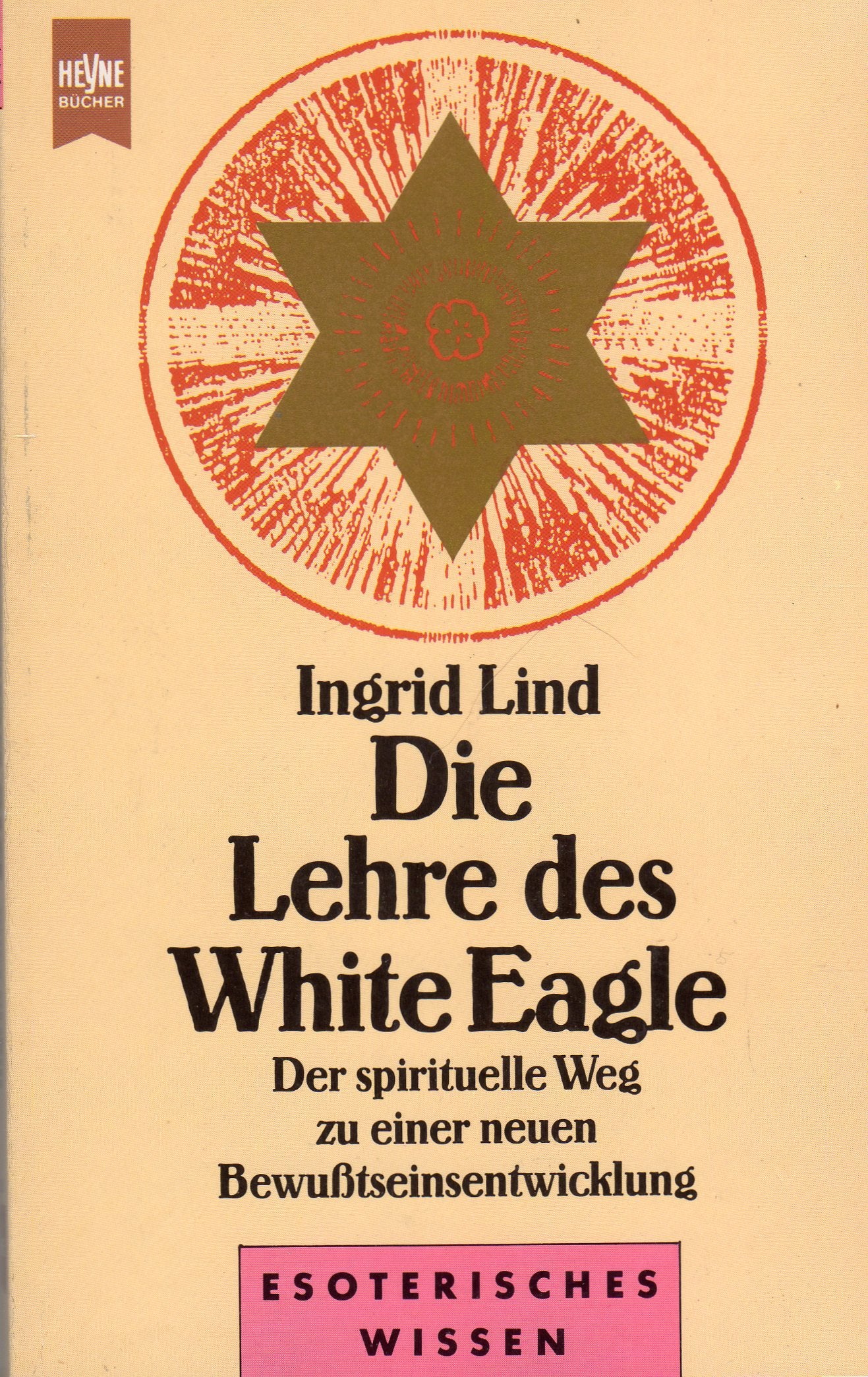 Die Lehre des White Eagle Philosophy
