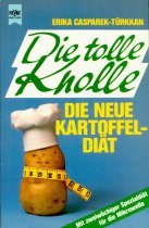 Die tolle Knolle. Die neue Kartoffel- Diät. Medicine