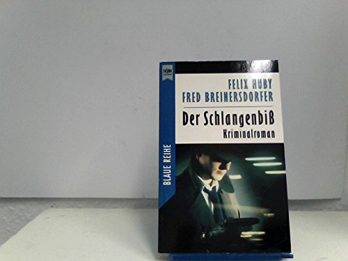 Der Schlangenbiss (Heyne Kriminal-Reihe (02)) Crime & Thrillers