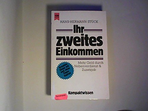 Ihr zweites Einkommen. Mehr Geld durch Nebenverdienst und Zusatzjob. Business, Finance & Career