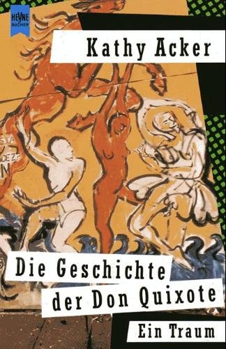 Die Geschichte der Don Quixote. Ein Traum. Books