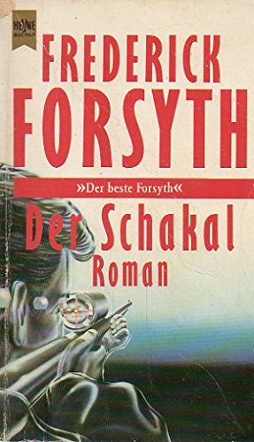 Der Schakal (Heyne Allgemeine Reihe (01)) Crime & Thrillers