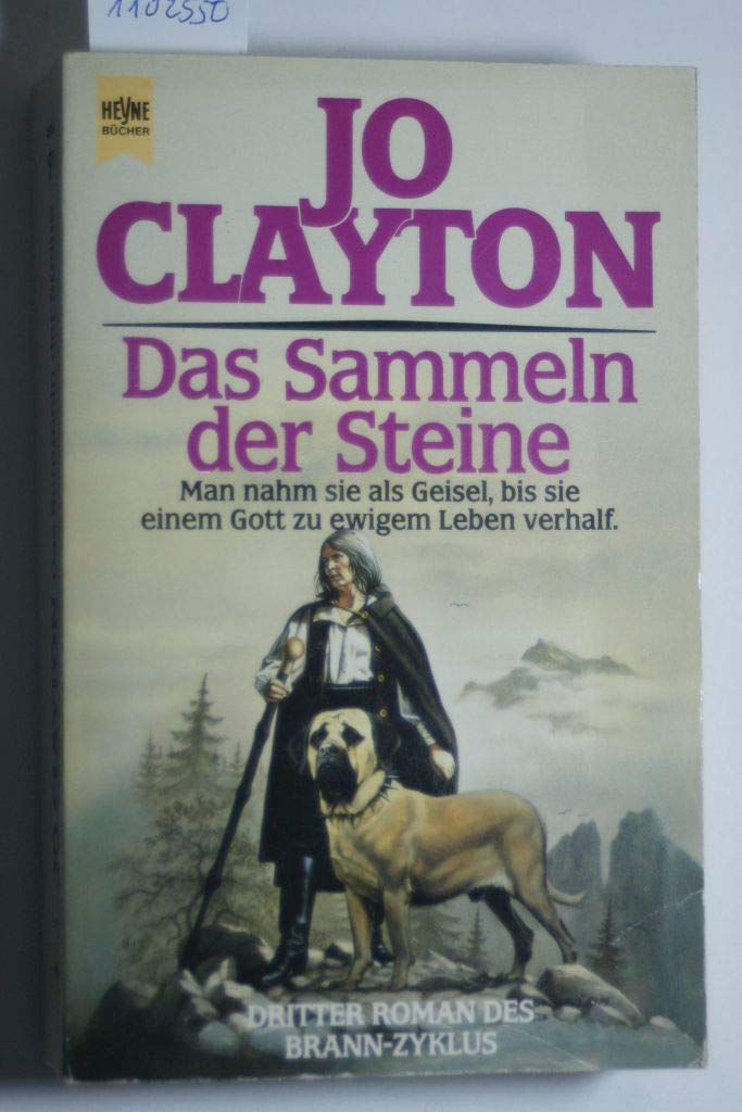 Das Sammeln der Steine. Dritter Roman des Brann- Zyklus. Books