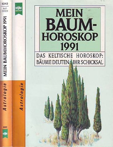 Mein Baumhoroskop 1991. Das keltische Horoskop: Bäume deuten Ihr Schicksal. Garden & Plants