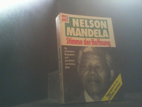 Nelson Mandela: Stimme der Hoffnung. Die autorisierte Biographie. Politics & Society