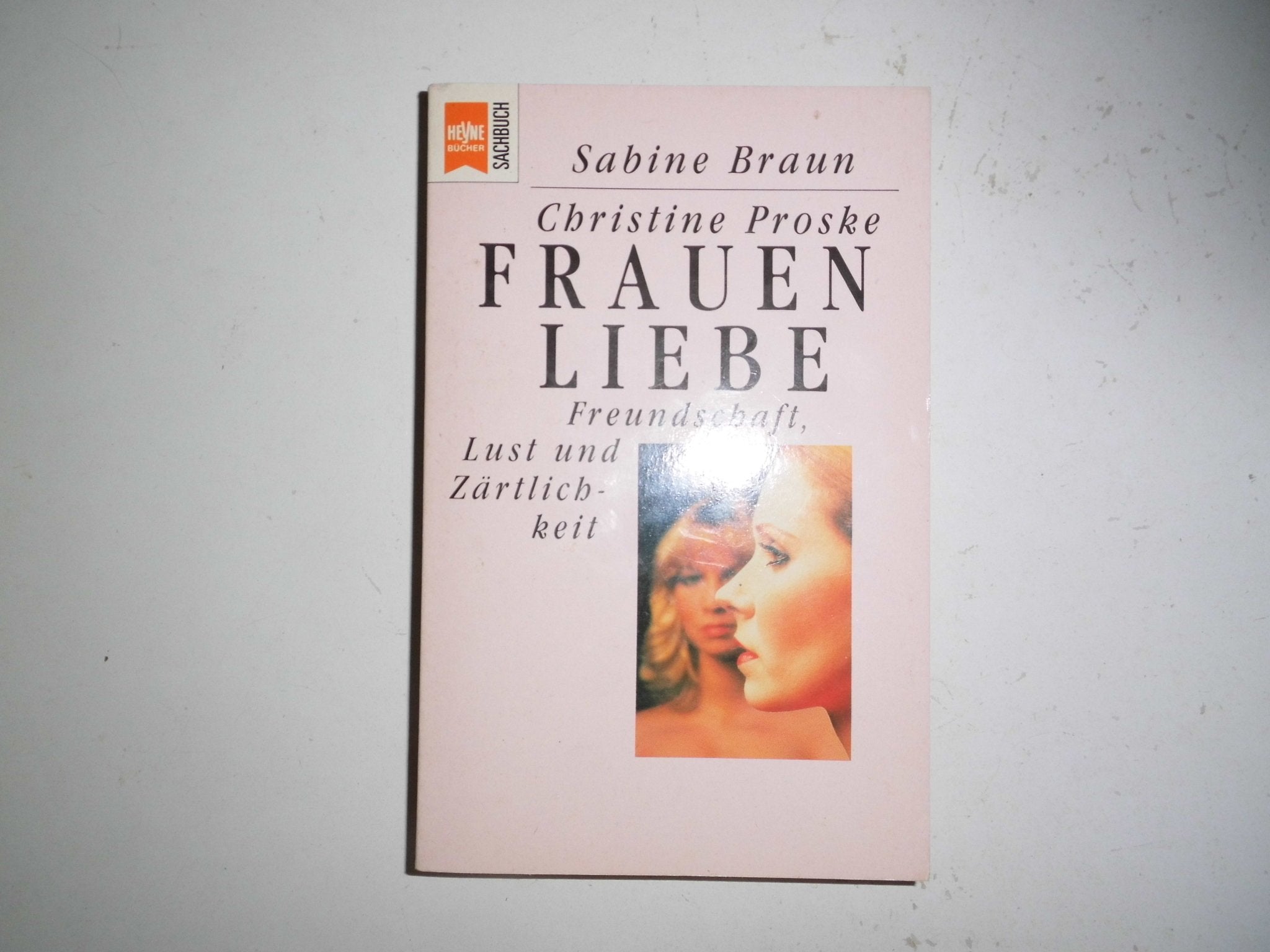 Frauenliebe. Freundschaft, Lust und Zärtlichkeit. LGBTQ+