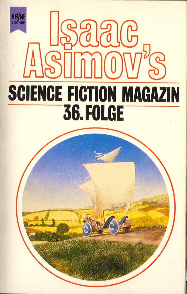 Isaac Asimov's Science Fiction Magazin 36. Erzählungen. book