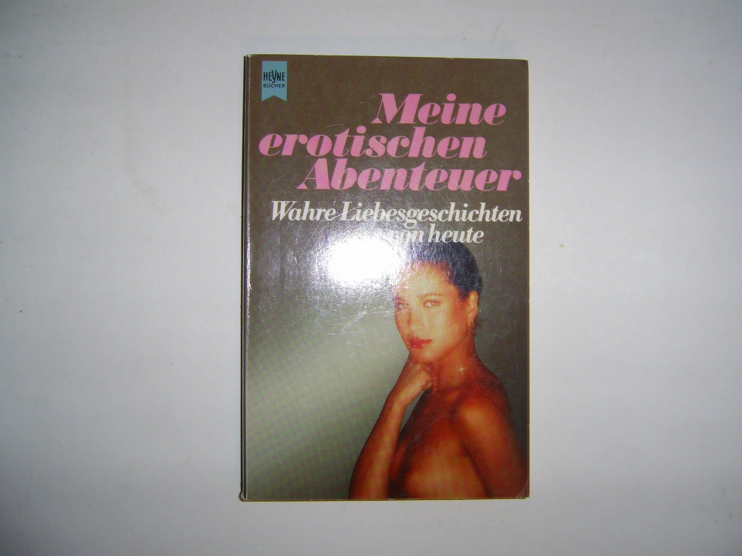 Meine erotischen Abenteuer: Wahre Liebesgeschichten von heute Calendars