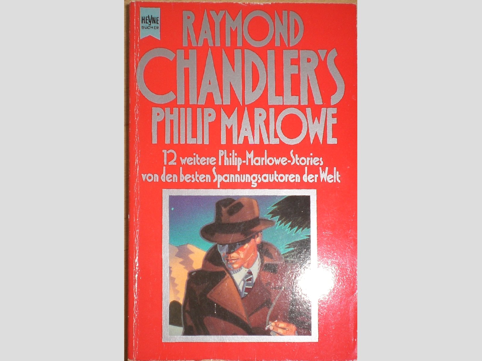 Raymond Chandlers Philip Marlowe Crime & Thrillers