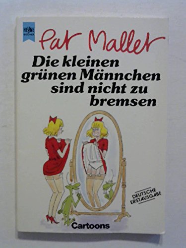 Die kleinen grünen Männchen sind nicht zu bremsen. Cartoons. Cartoons