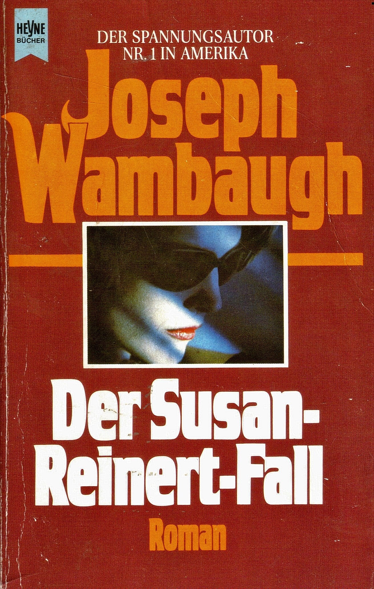 Der Susan - Reinert - Fall. Roman. Books