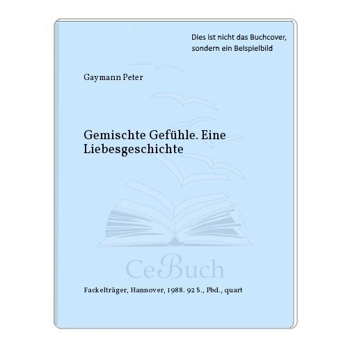 Gemischte Gefühle. Eine Liebesgeschichte. Cartoons. Cartoons