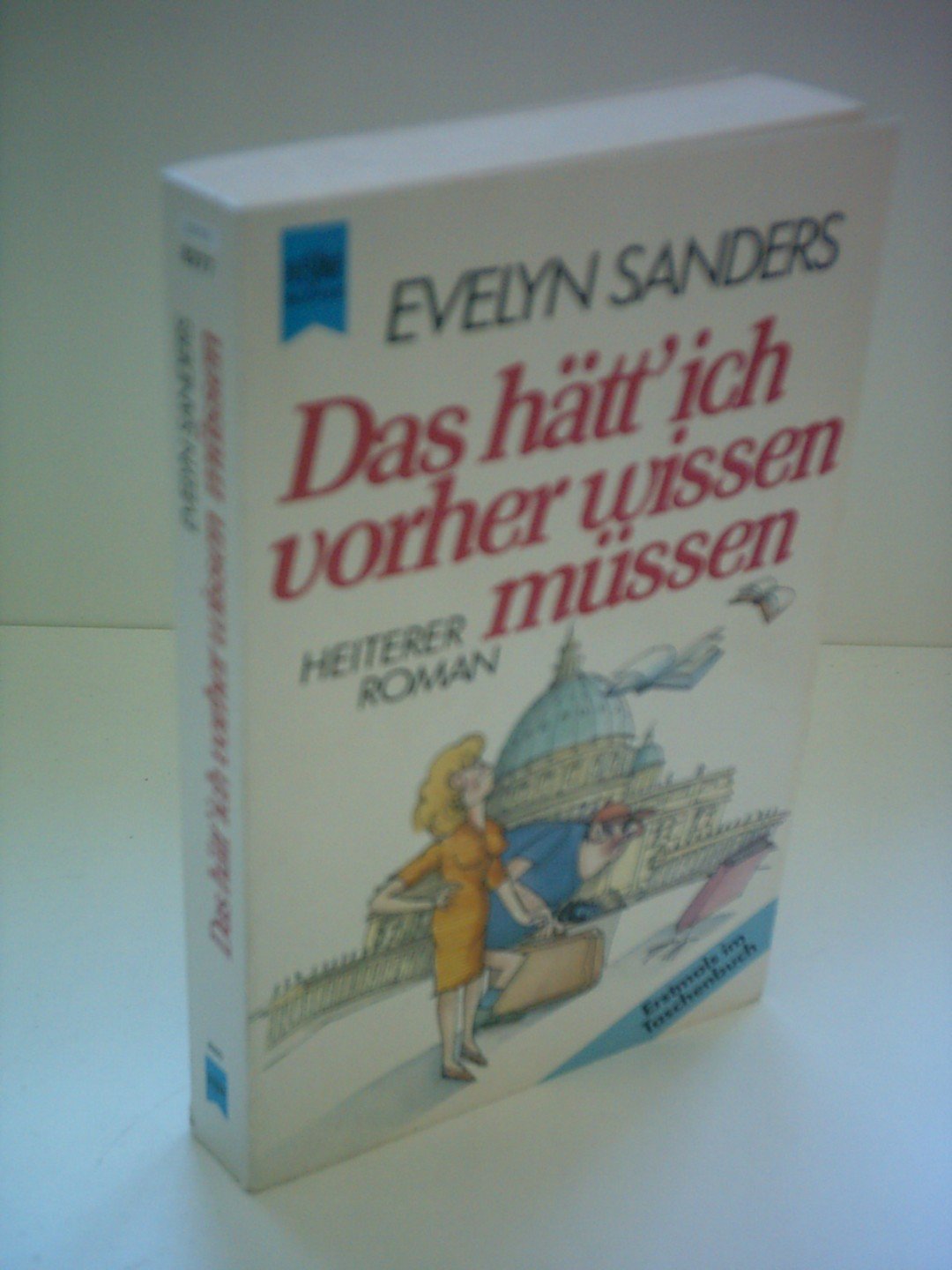Das hätt' ich vorher wissen müssen Contemporary literature