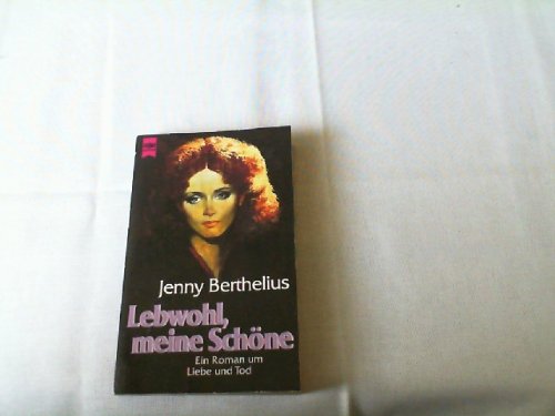 Leb wohl, meine Schöne. Roman. Books