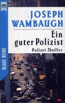 Ein guter Polizist. Thriller. ( Blaue Reihe). Books