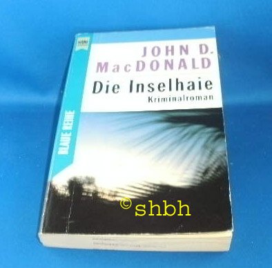 Die Inselhaie (Heyne Kriminal-Reihe (02)) Books