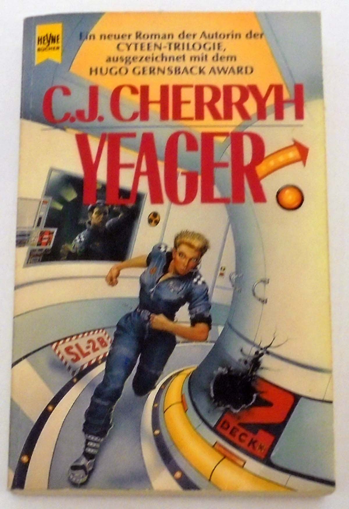 Yeager. Ein Roman aus dem Pell-Zyklus Fantasy & Sci-Fi