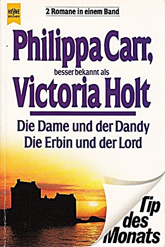 Die Erbin und der Lord /Die Dame und der Dandy (Heyne Tip des Monats (23)) Contemporary literature