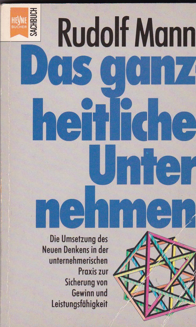 Das ganzheitliche Unternehmen Politics & Society Books