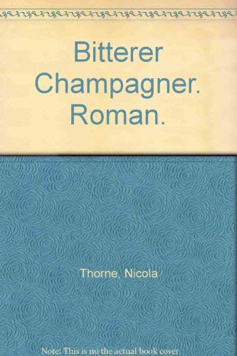 Product Image: Bitterer Champagner. Roman.