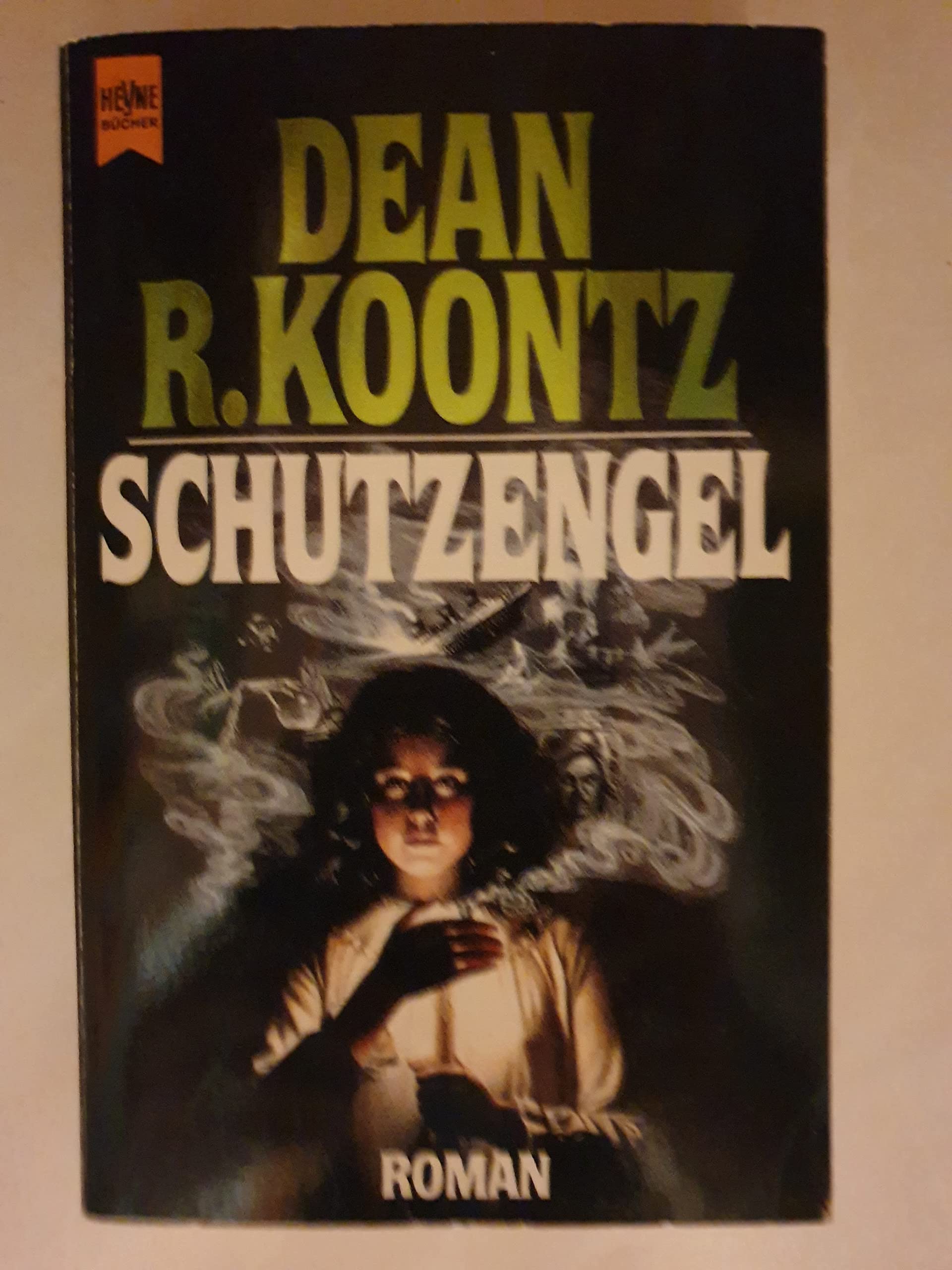 Schutzengel (Heyne Allgemeine Reihe (01)) Contemporary literature