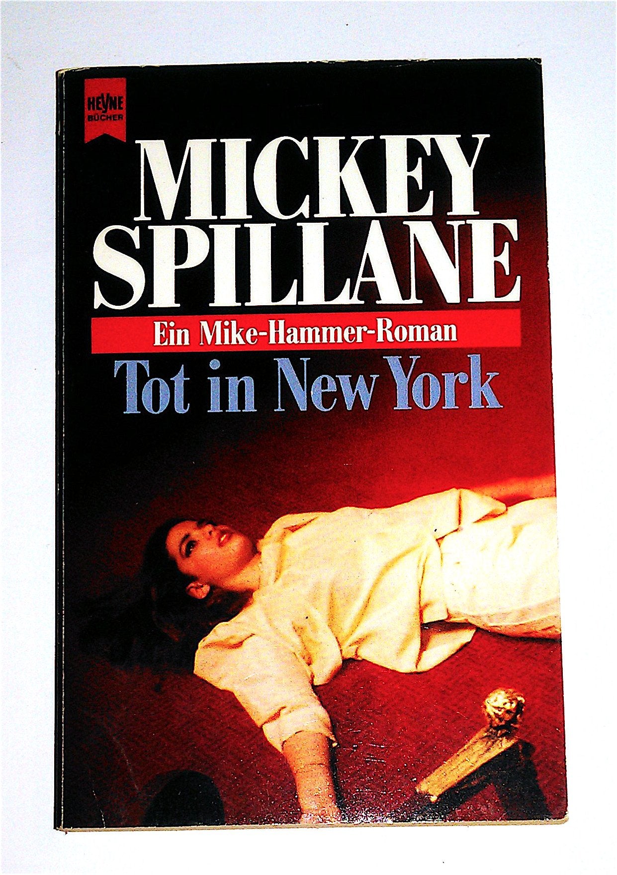 Tot in New York. Ein Mike- Hammer- Roman. Books
