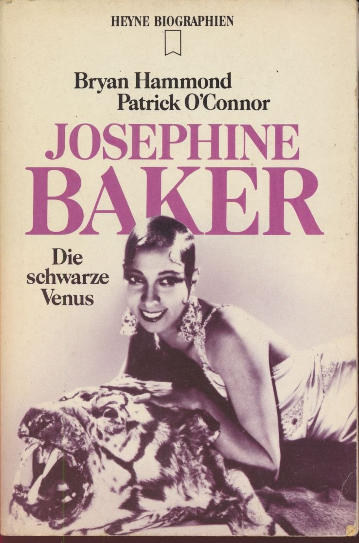 Josephine Baker. Die schwarze Venus. Memories