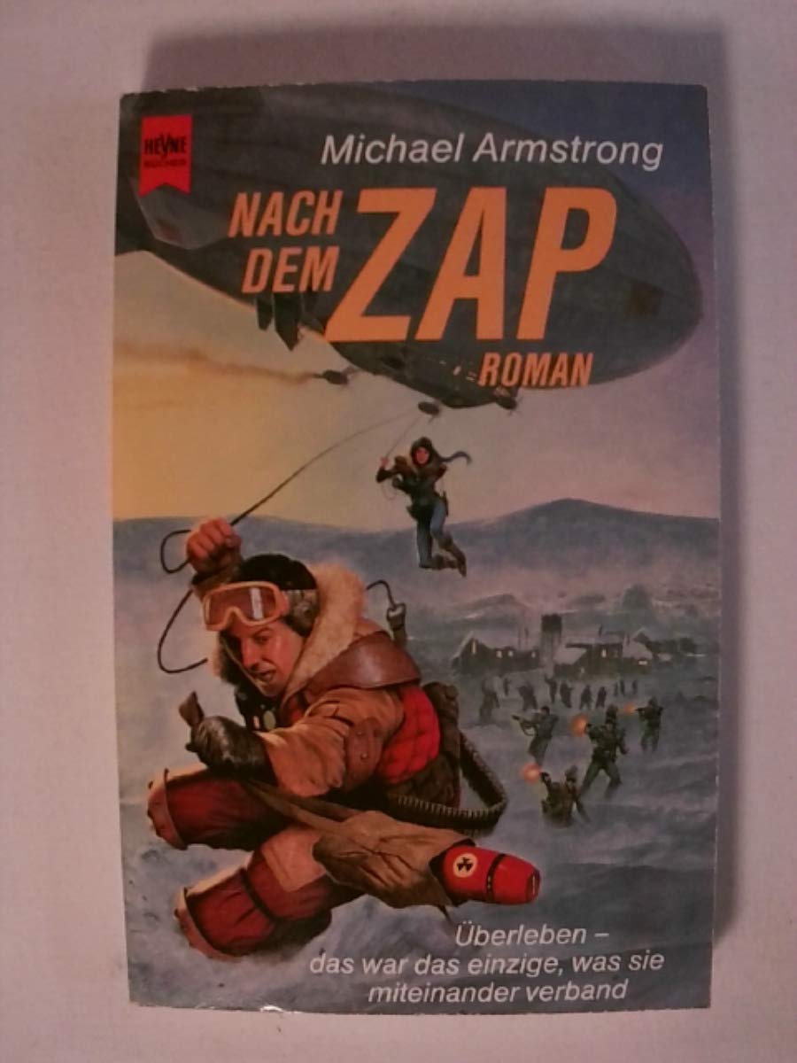 Nach dem ZAP. Roman. Fantasy & Sci-Fi