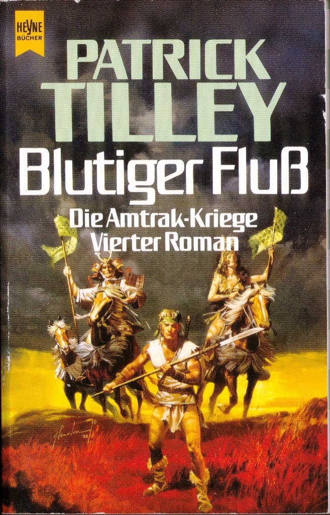 Die Amtrak-Kriege, Bd. 4: Blutiger Fluss Fantasy & Sci-Fi Books