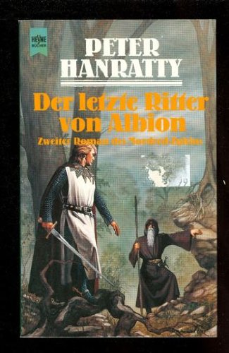 Der letzte Ritter von Albion. Zweiter Roman des Mordred- Zyklus. ( Fantasy). Books