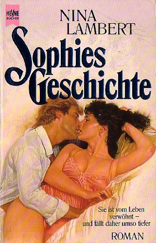 Sophies Geschichte. Roman. Books