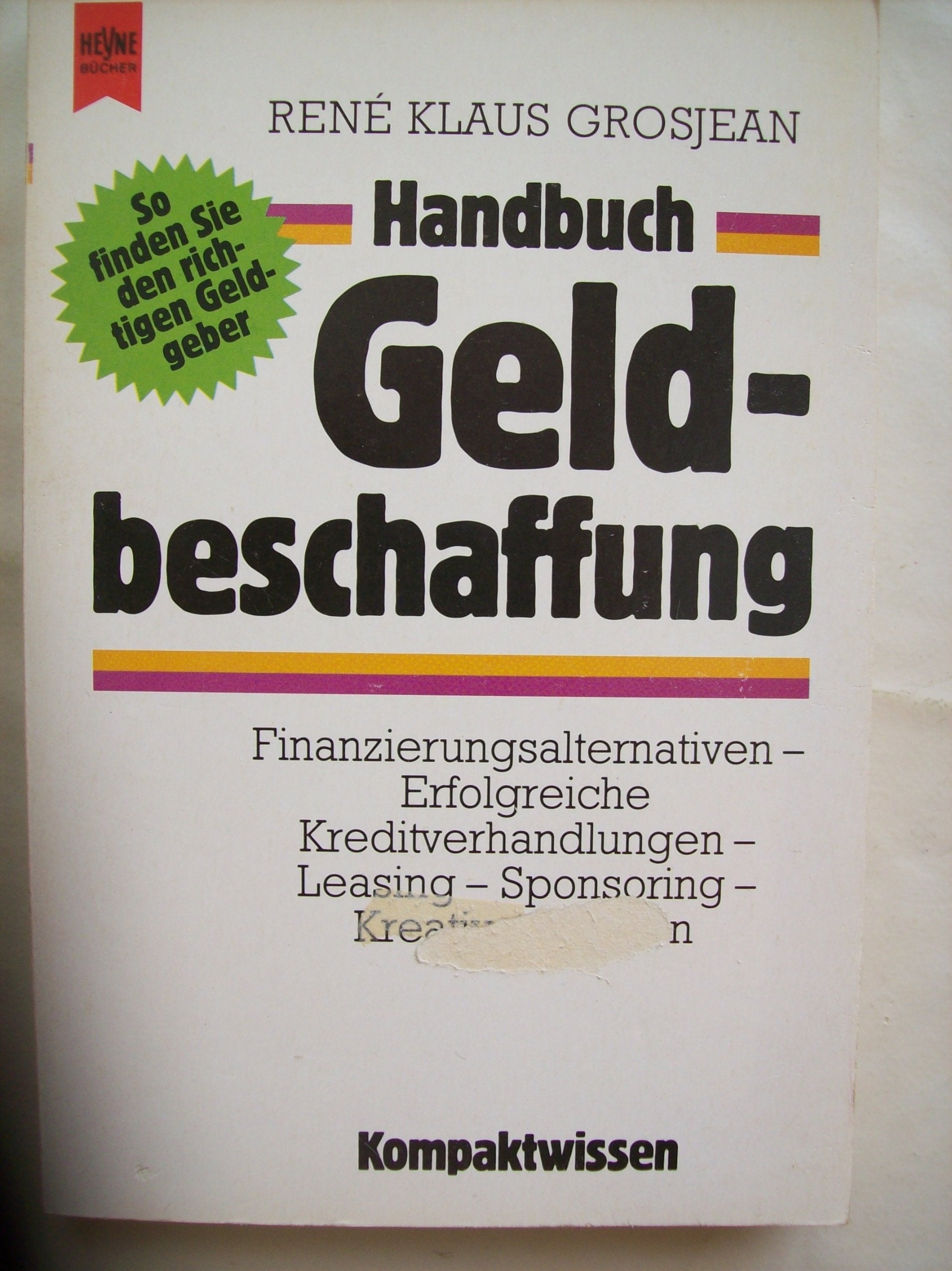 Handbuch Geldbeschaffung Business, Finance & Career