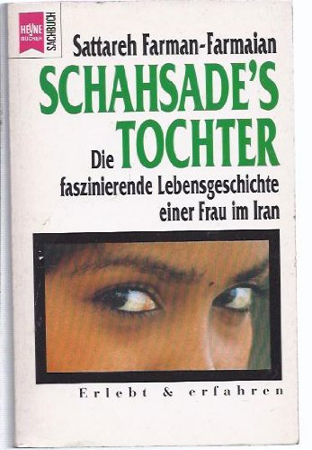 Schahsade's Tochter Memories