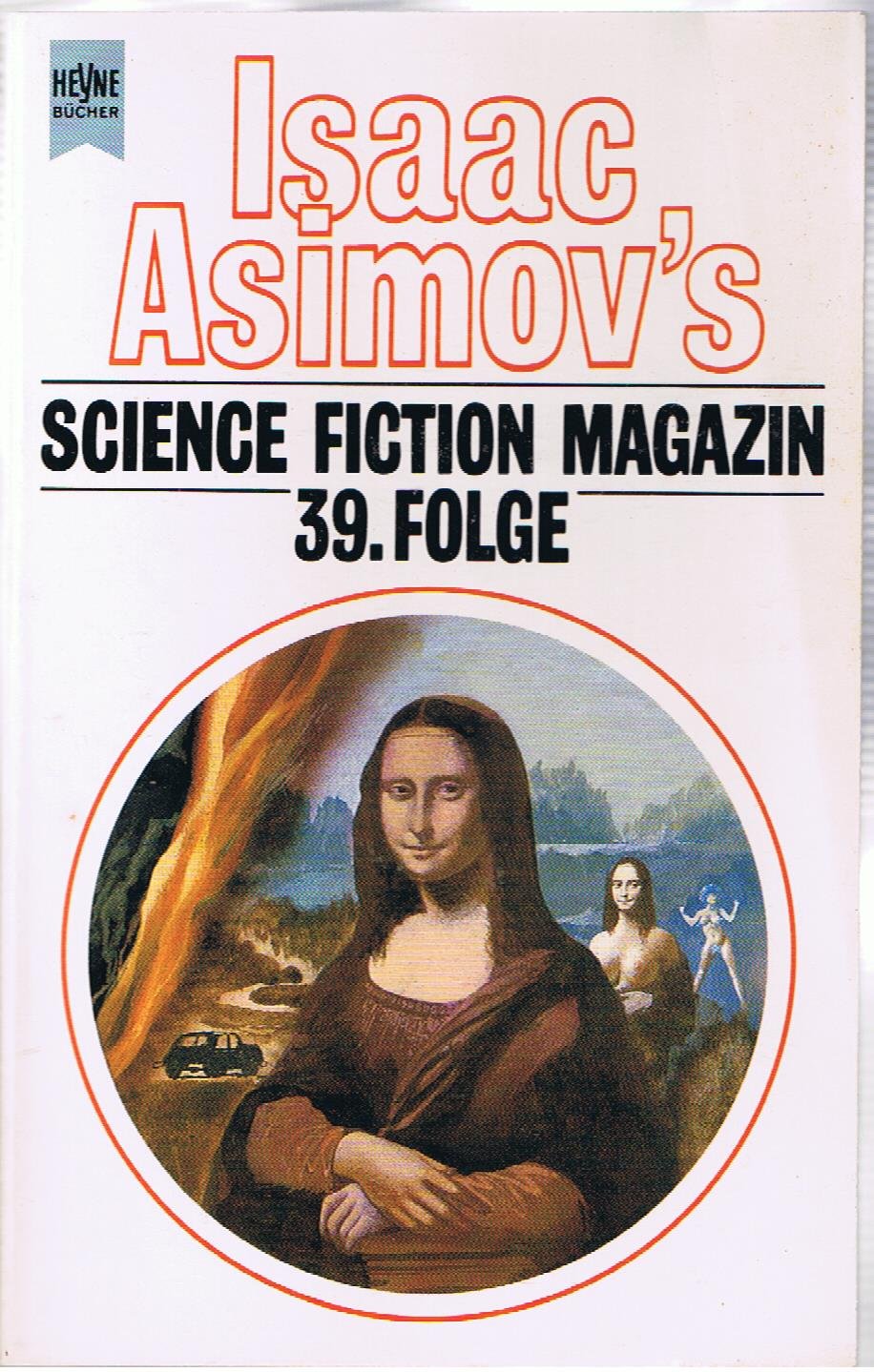 Isaac Asimov's Science Fiction Magazin 39. Erzählungen. Books