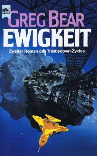 Ewigkeit (Heyne Science Fiction und Fantasy (06)) Books