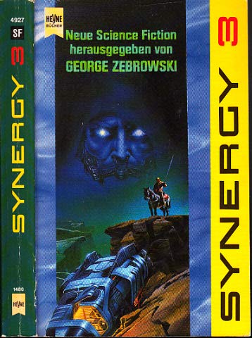 Synergy III. Neue Science Fiction. Eine Original- Anthologie. Fantasy & Sci-Fi