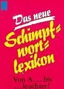 Das Neue Schimpfwortlexikon Lifestyle Books