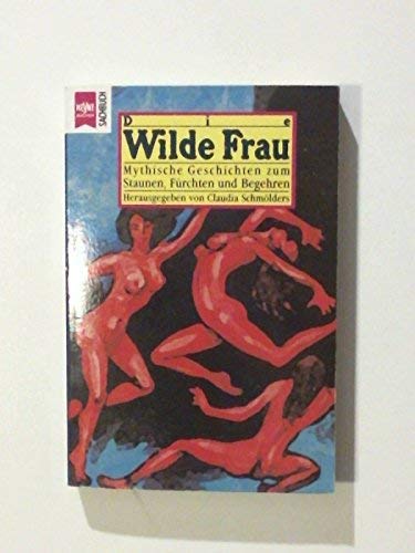 Die wilde Frau Fairy Tales & Legends