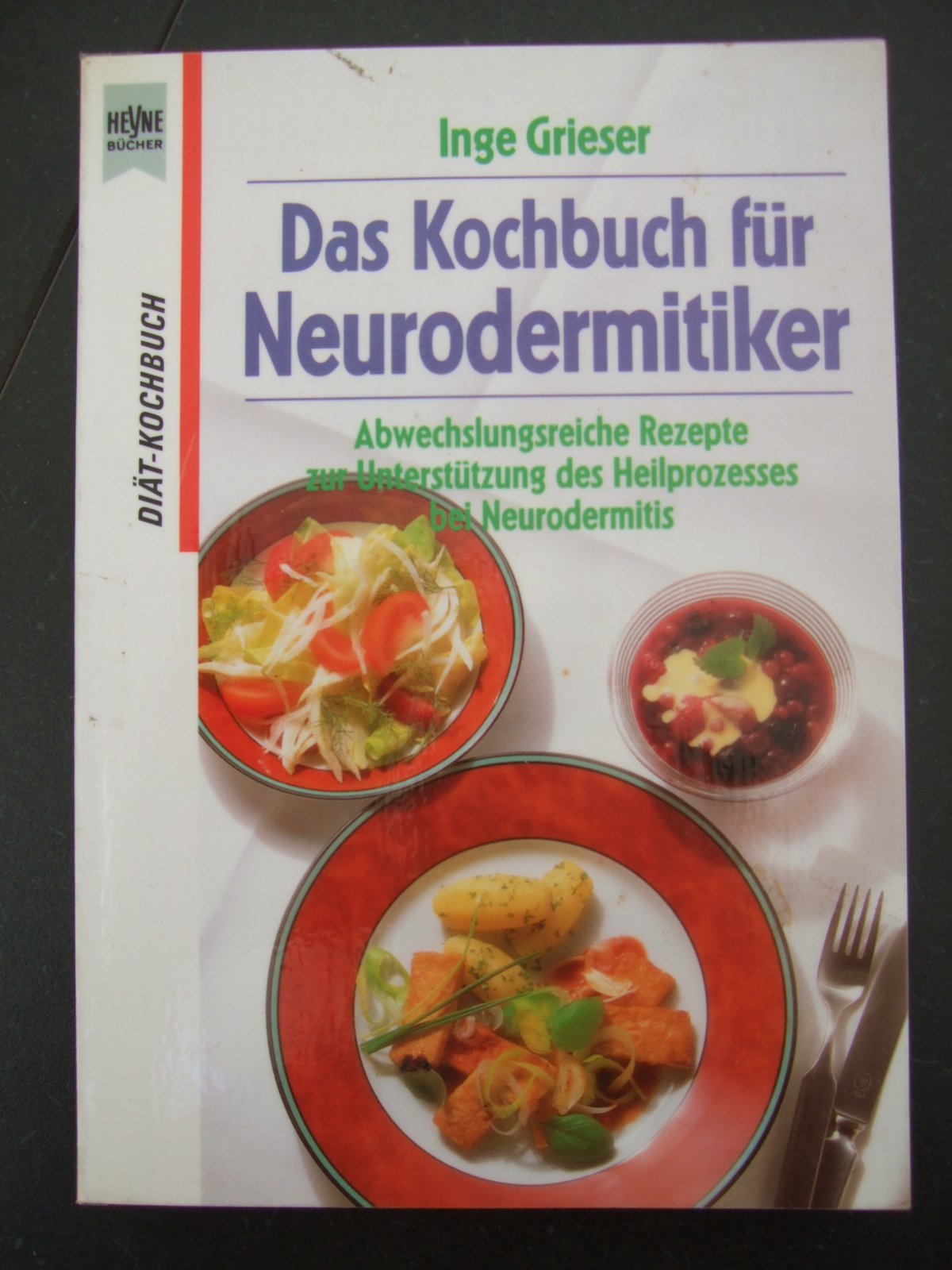 Das Kochbuch für Neurodermitiker Health, Nutrition & Fitness