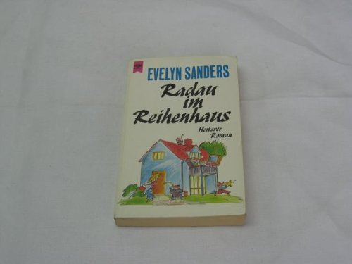 Radau im Reihenhaus - Heiterer Roman Contemporary literature