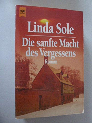 Die sanfte Macht des Vergessens Books