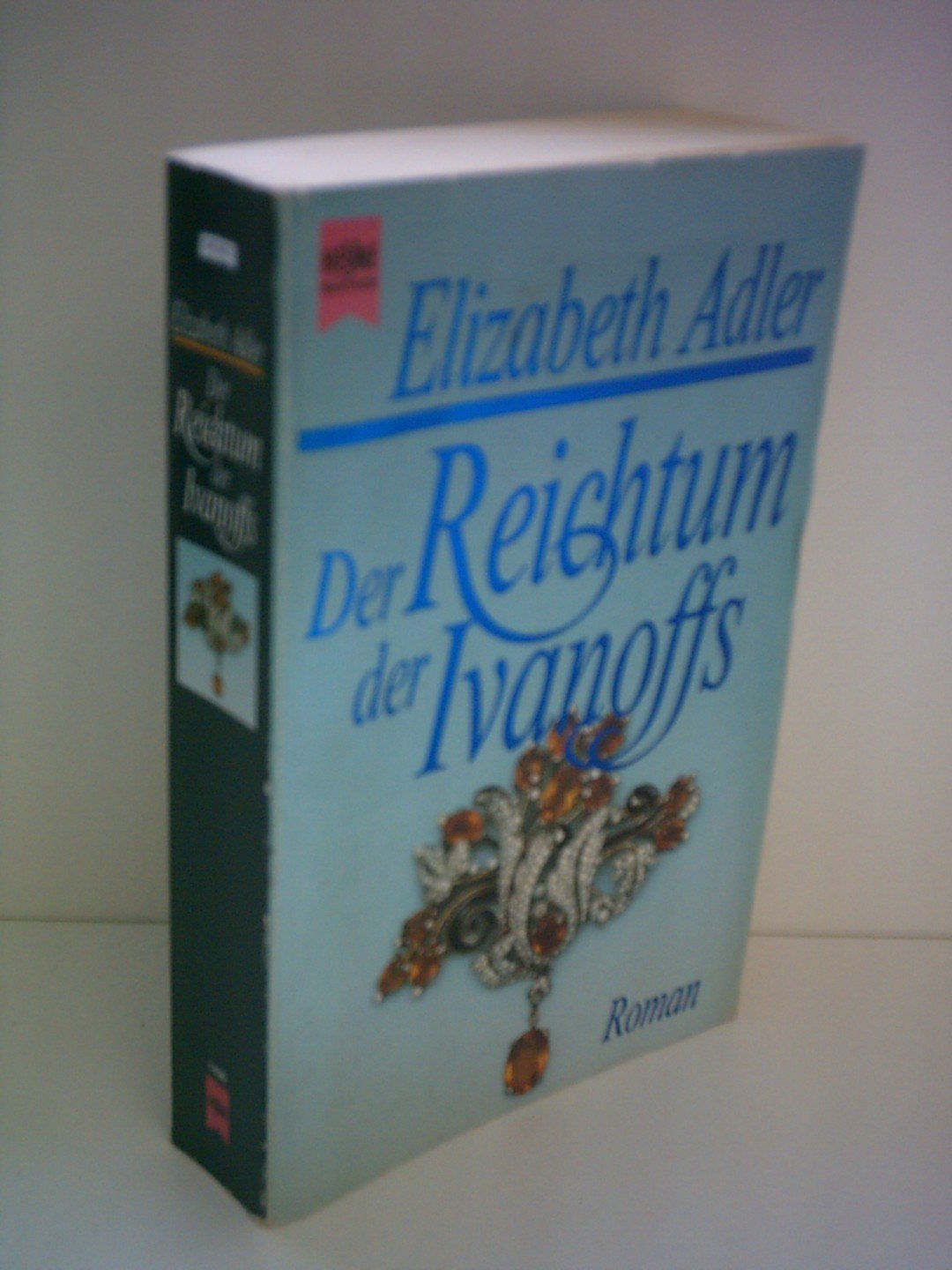 Der Reichtum der Ivanoffs Books