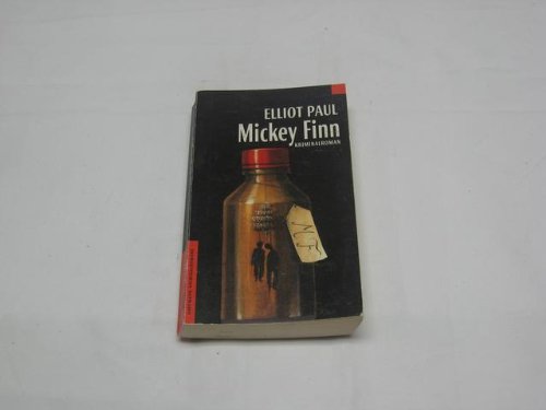 Geheimnisvoller Mickey Finn (Haffmans Kriminalromane im Wilhelm Heyne Verlag (05)) Books