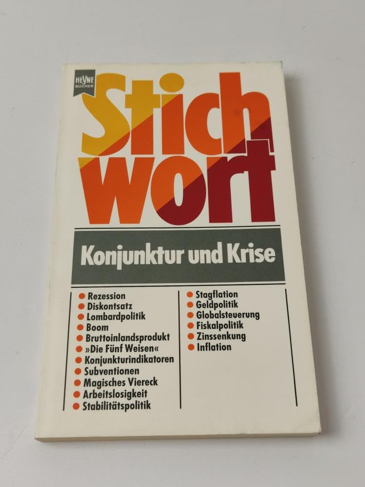 Stichwort Konjunktur und Wirtschaftspolitik Business, Finance & Career