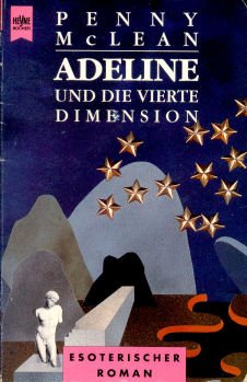 Product Image: Adeline und die vierte Dimension. Esoterischer Roman.
