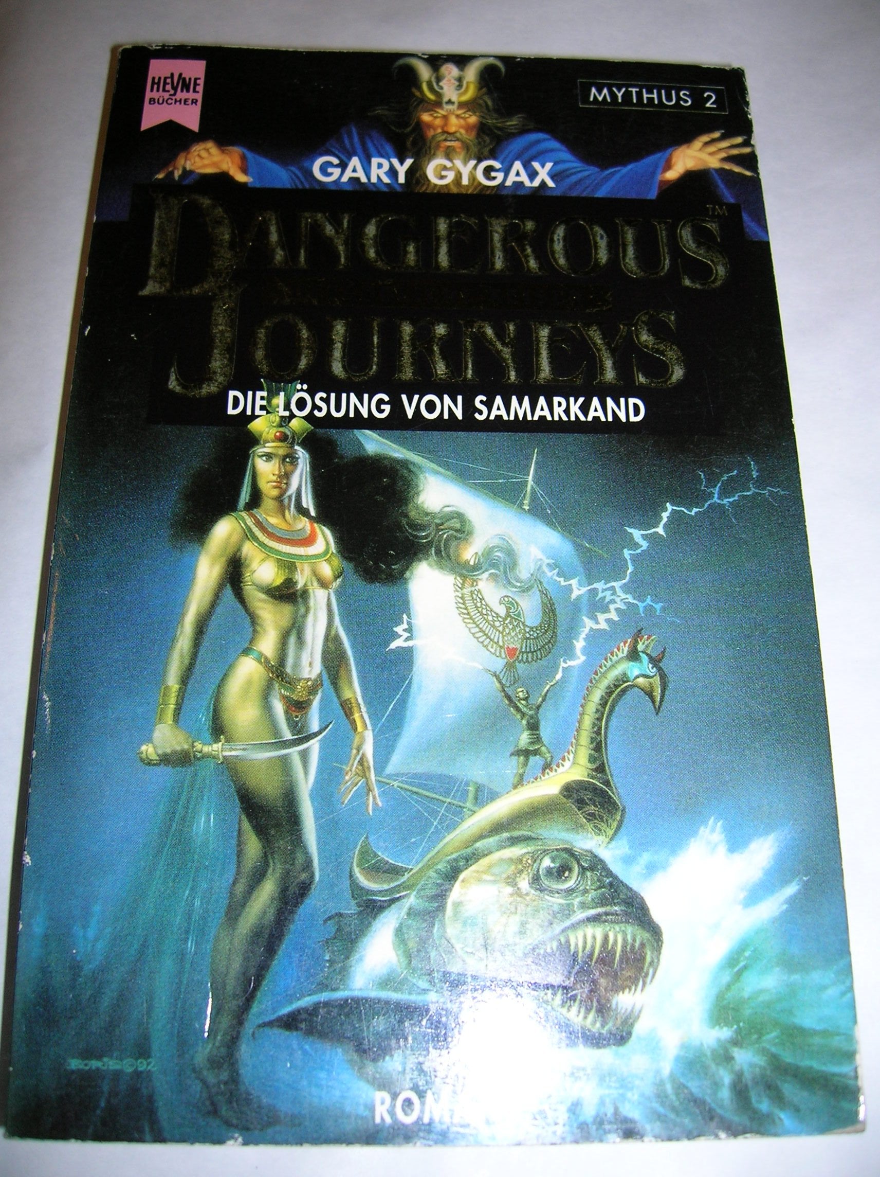 Die Lösung von Samarkand. Mythus 2. Ein Roman zur Spielewelt Dangerous Journeys ( Fantasy). Books