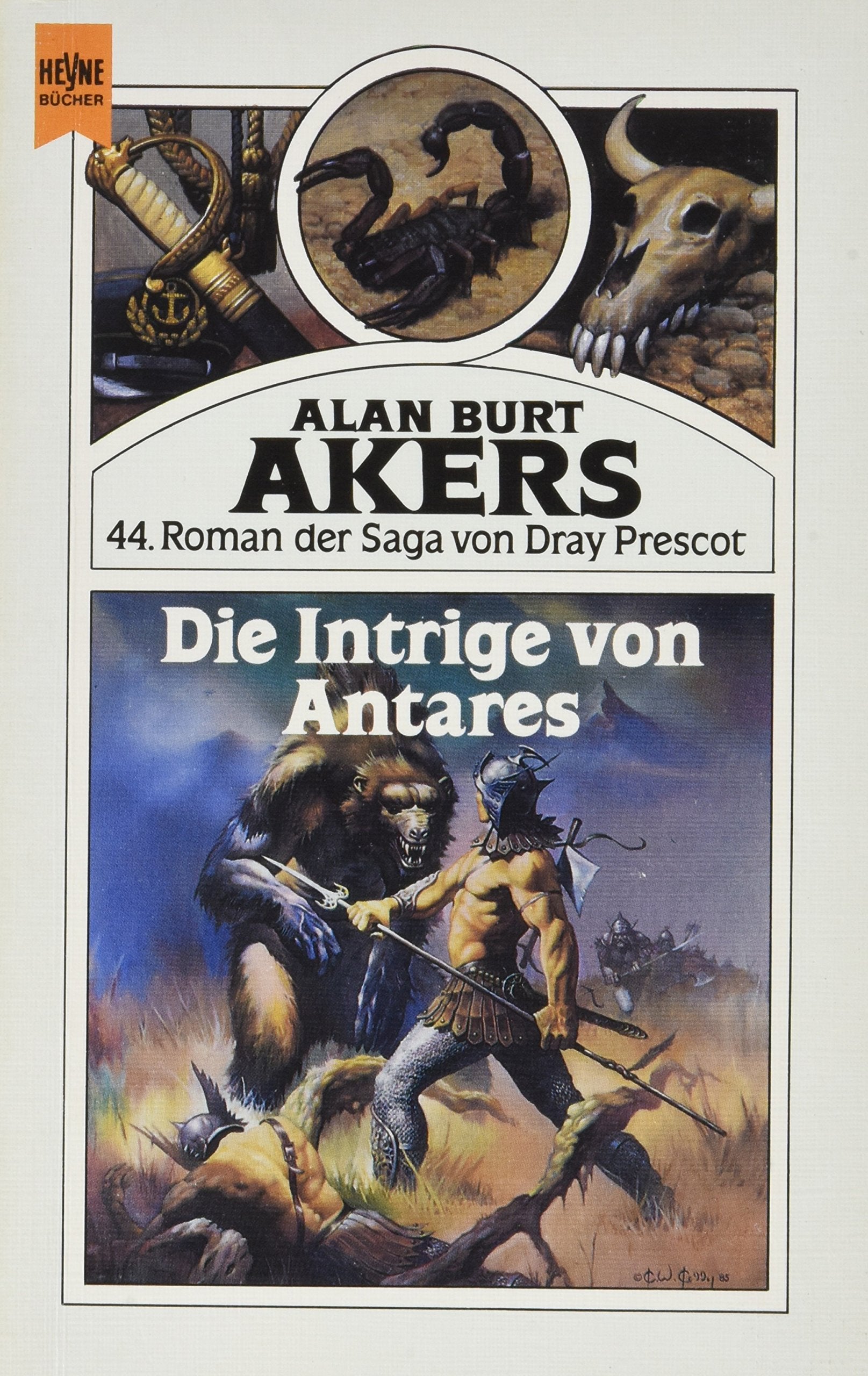 Die Intrige von Antares. 44. Roman der Saga von Dray Prescot Books